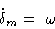 \begin{displaymath}\dot \delta_m =&\ \omega\cr \end{displaymath}