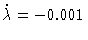 $\dot \lambda=-0.001$